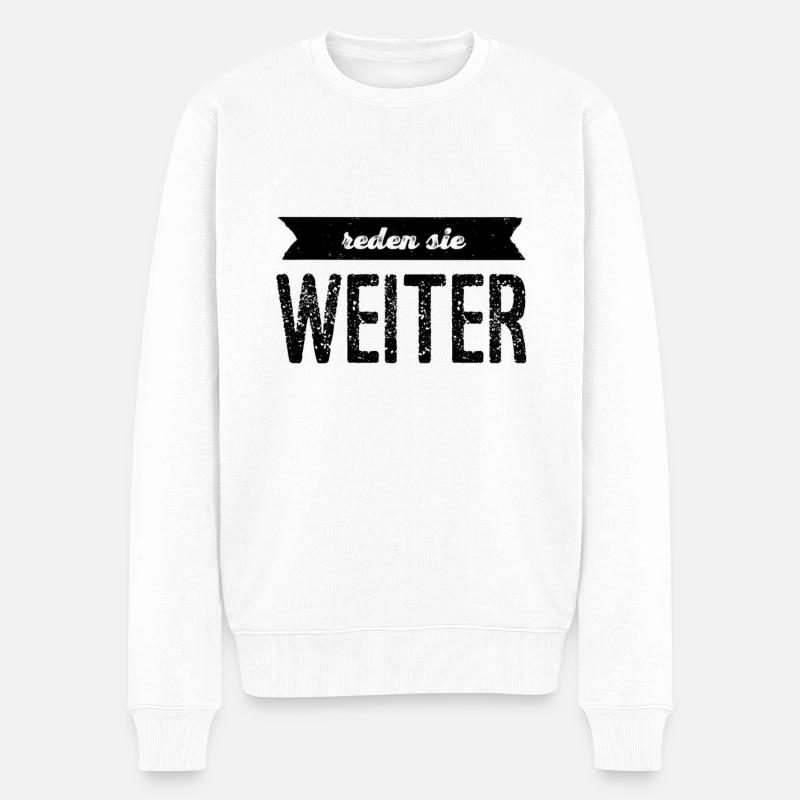 hören sie nicht auf - Männer Premium Bio Pullover - Weiß