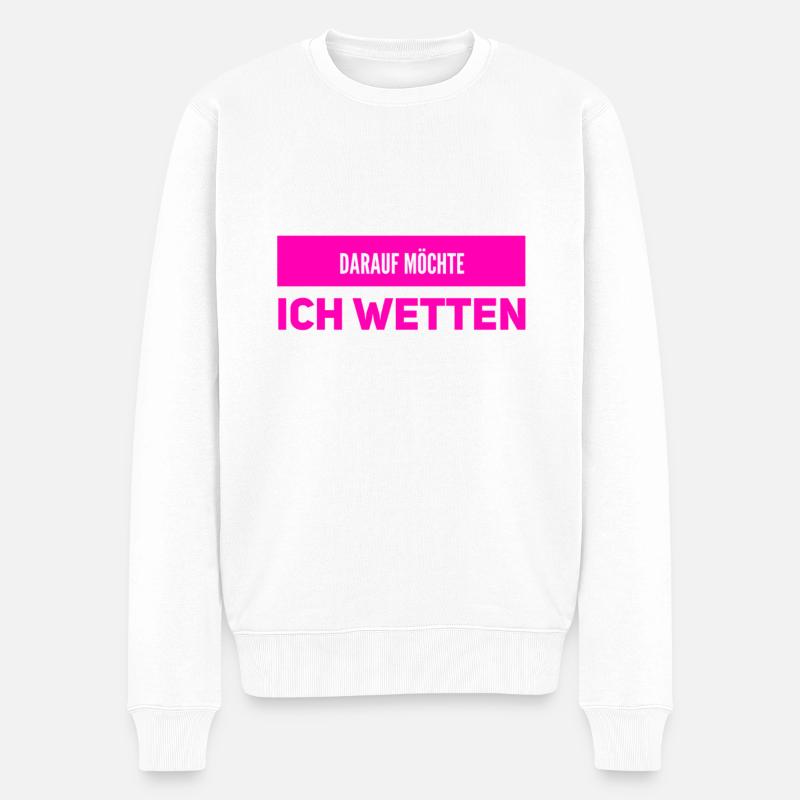 wetten geht immer - Männer Premium Bio Pullover - Weiß