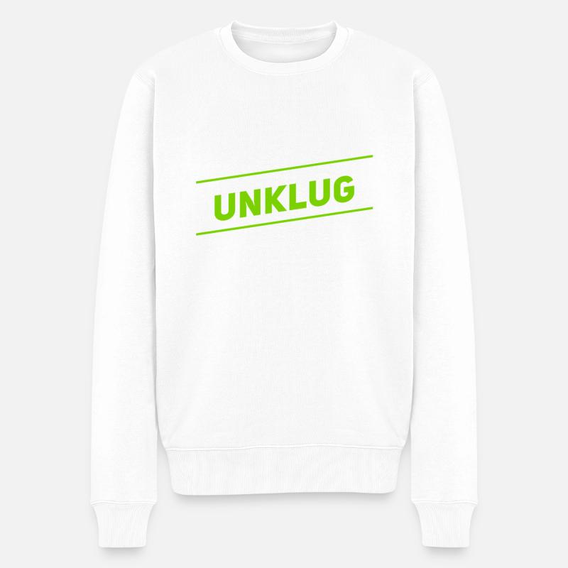 unklug - Männer Premium Bio Pullover - Weiß