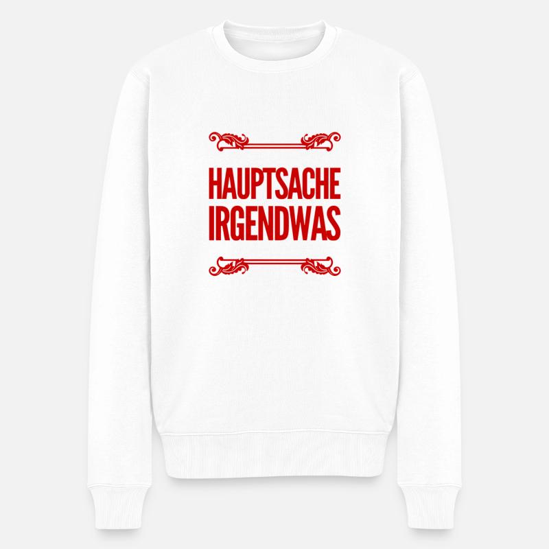 es ist egal - Männer Premium Bio Pullover - Weiß