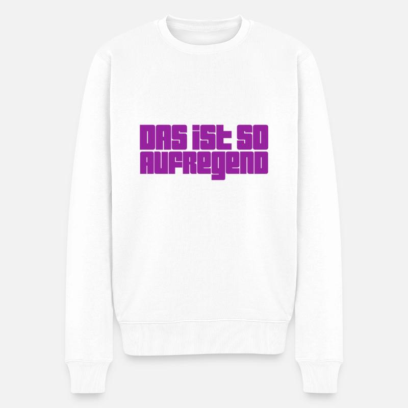 wie aufregend - Männer Premium Bio Pullover - Weiß