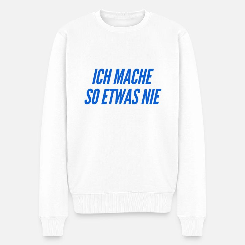 ohne mich - Männer Premium Bio Pullover - Weiß