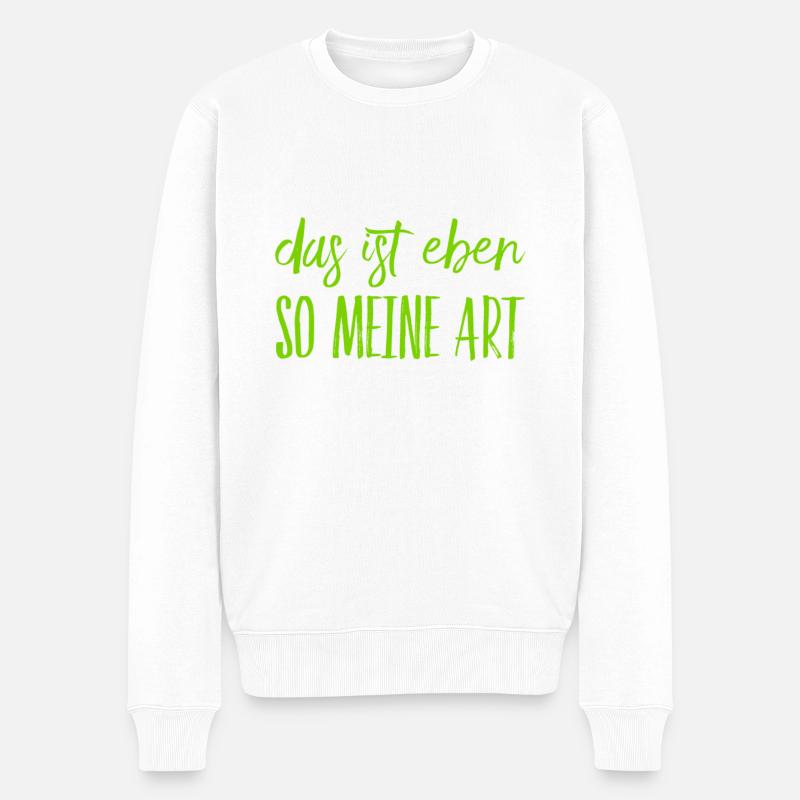 das ist meine Art - Männer Premium Bio Pullover - Weiß