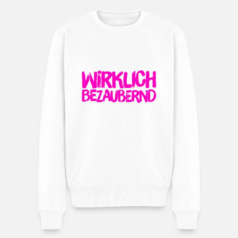 ich bin total bezaubernd - Männer Premium Bio Pullover - Weiß