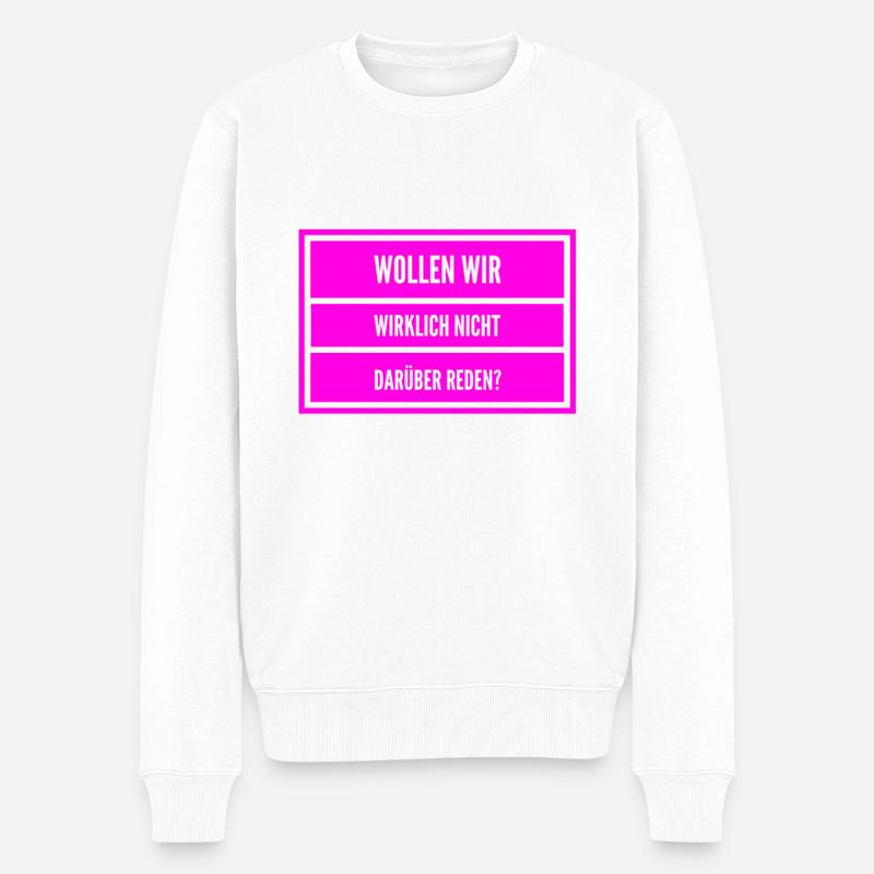 hast du Redebedarf? - Männer Premium Bio Pullover - Weiß