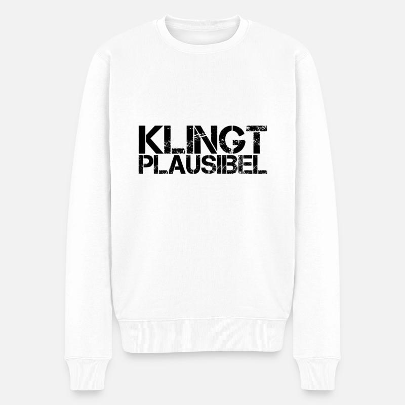 das ist plausibel - Männer Premium Bio Pullover - Weiß