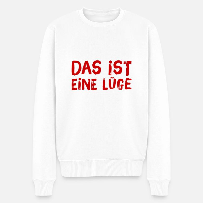 das ist nicht wahr - Männer Premium Bio Pullover - Weiß
