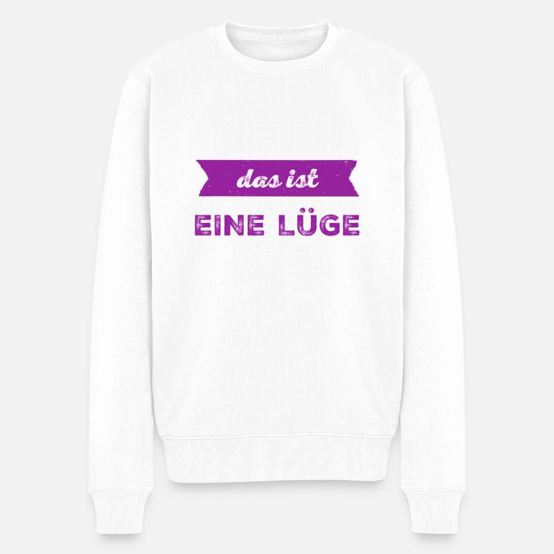 Lügen sind blöd - Männer Premium Bio Pullover - Weiß