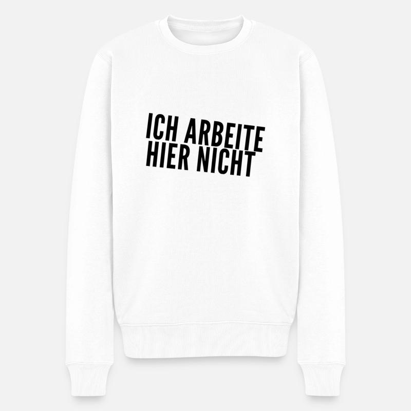 ich arbeite nicht hier - Männer Premium Bio Pullover - Weiß