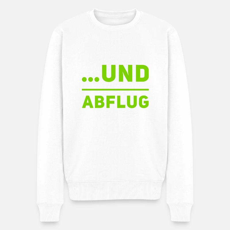 und Abflug - Männer Premium Bio Pullover - Weiß