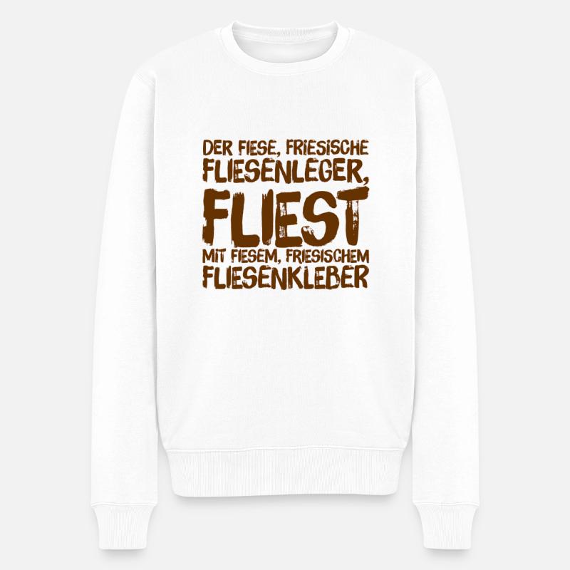 der fiese Fliesenleger - Männer Premium Bio Pullover - Weiß