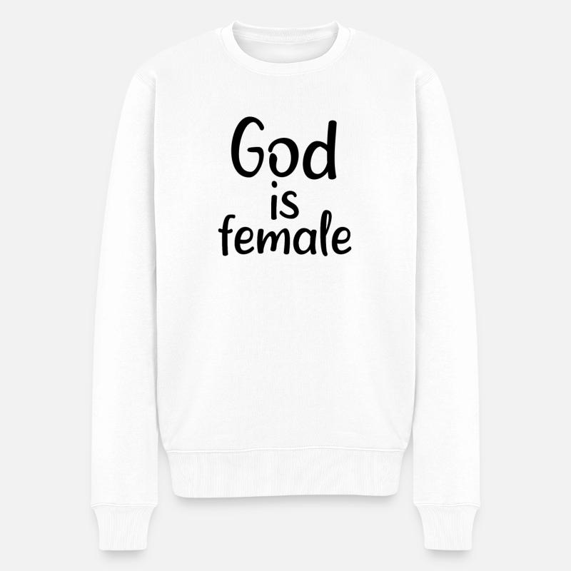 god is female - Männer Premium Bio Pullover - Weiß