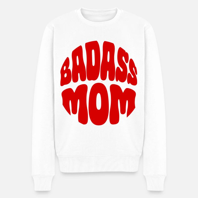 Badass Mom - Männer Premium Bio Pullover - Weiß