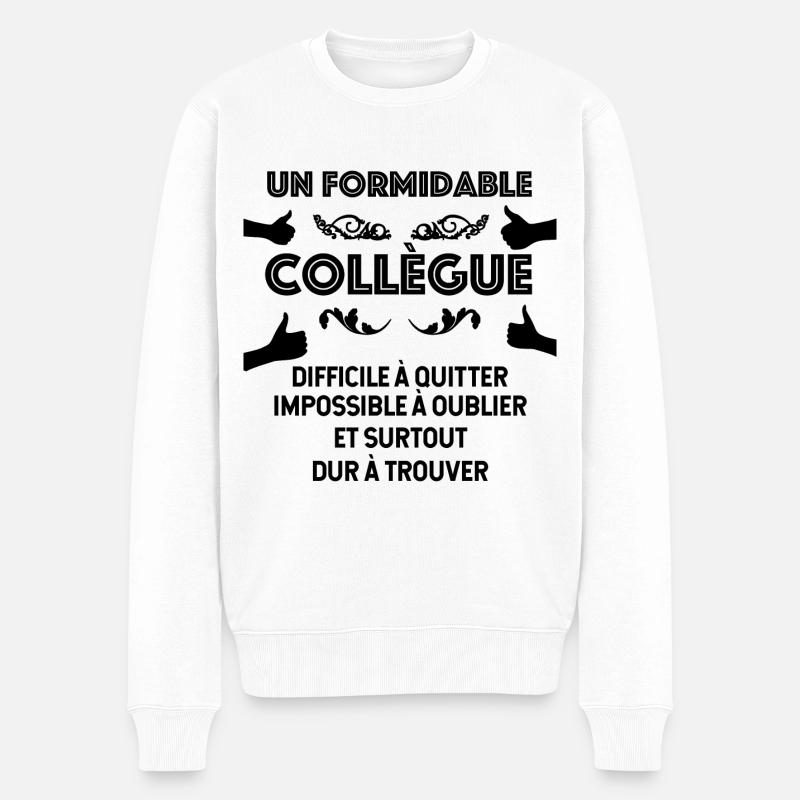Meilleur collègue formidable humour mon collègue - Pull Premium bio Homme - blanc