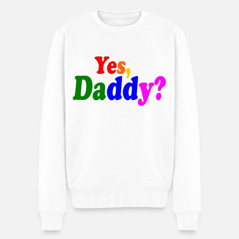 Yes daddy - Pull Premium bio Homme - blanc