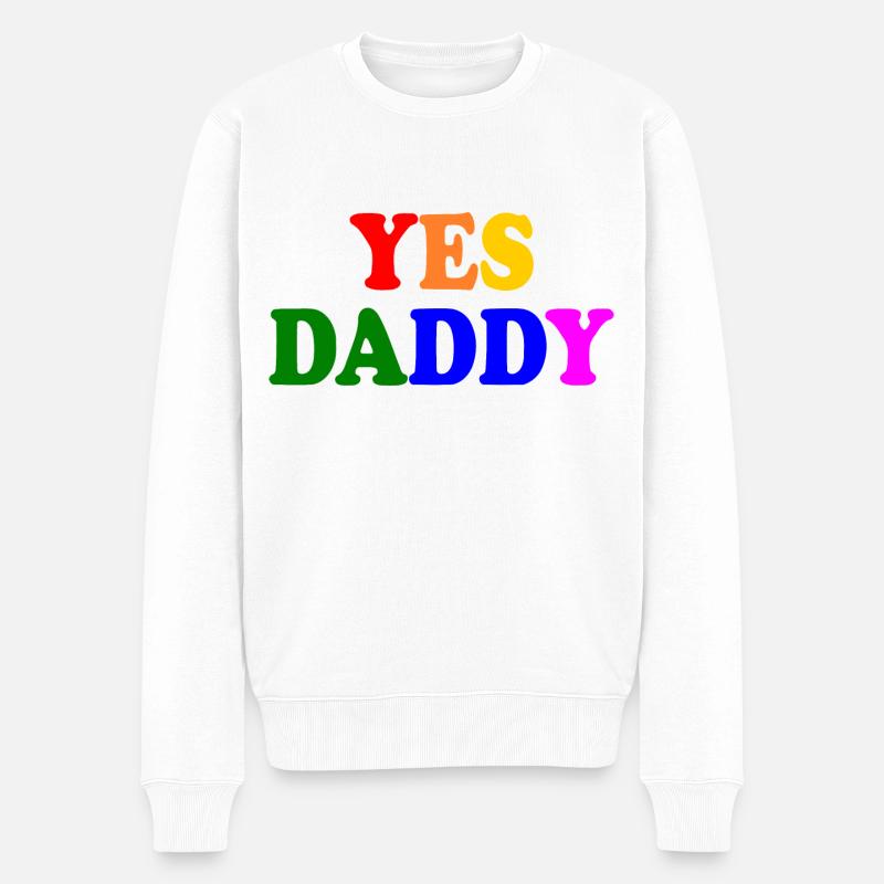Yes daddy - Pull Premium bio Homme - blanc