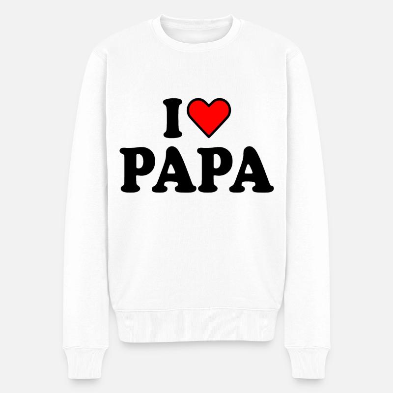 I love papa - Männer Premium Bio Pullover - Weiß