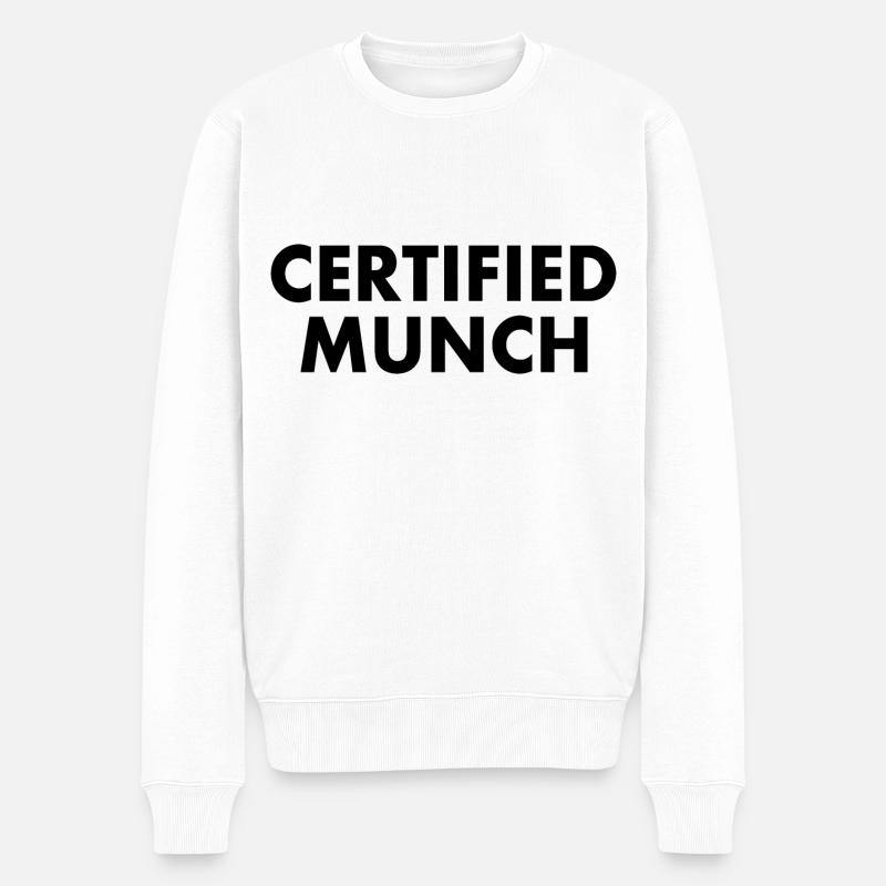 Certified munch - Pull Premium bio Homme - blanc