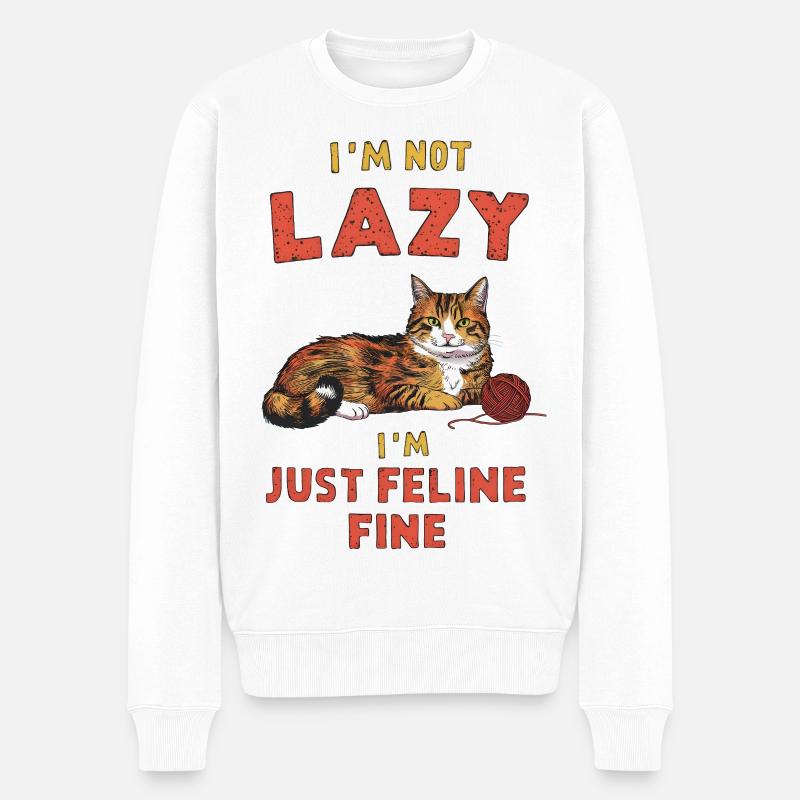 Not Lazy, Feline Fine - Männer Premium Bio Pullover - Weiß