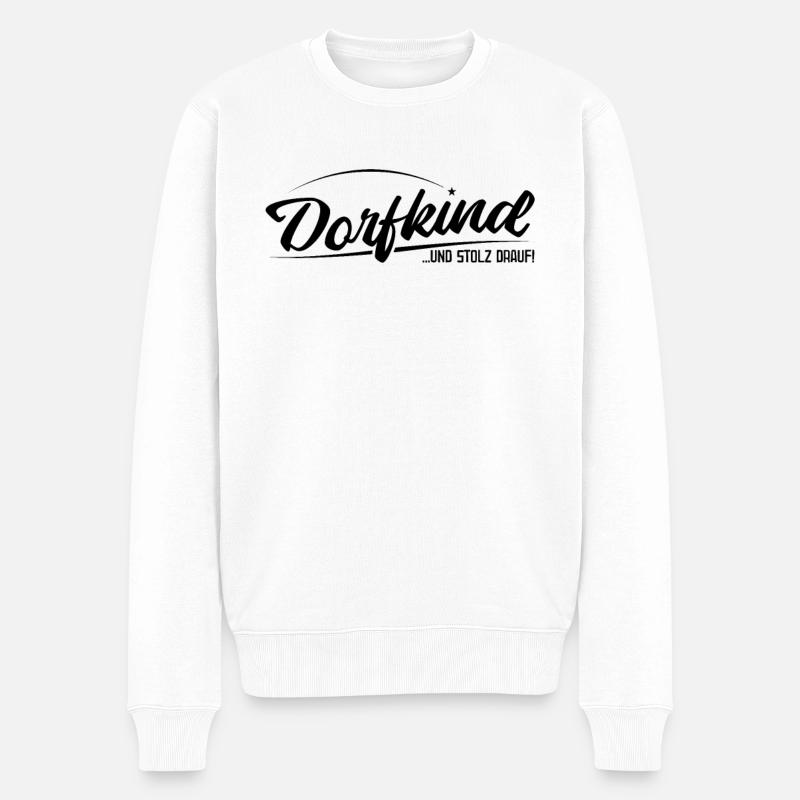 Dorfkind und stolz drauf - Dorfleben - Männer Premium Bio Pullover - Weiß