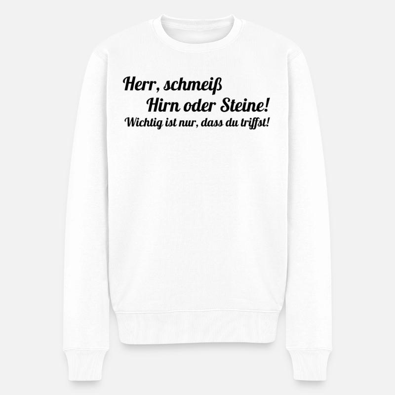 lustiger Spruch Witziges Geschenk Büro Bürohumor - Männer Premium Bio Pullover - Weiß
