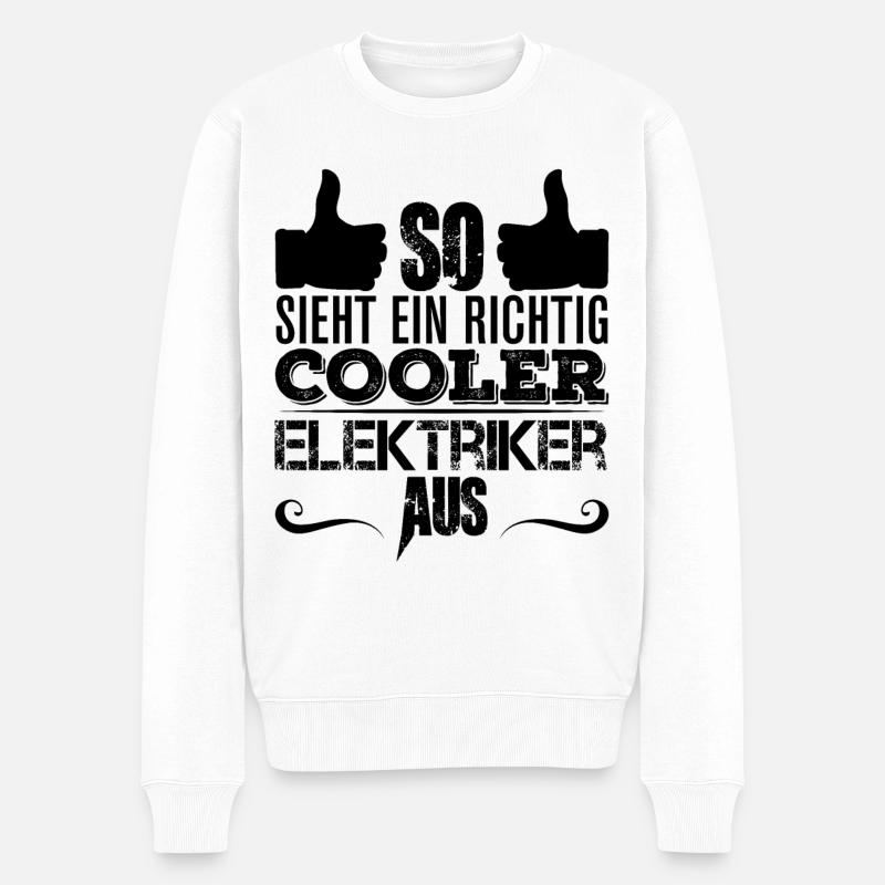 Lustiger Elektriker Spruch - Männer Premium Bio Pullover - Weiß