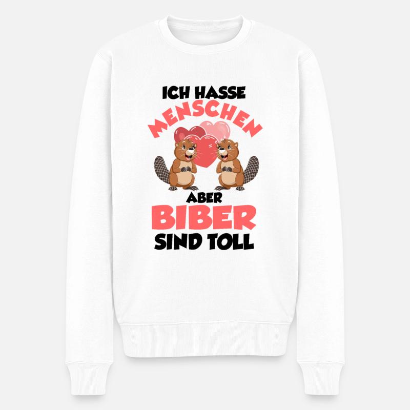 Biber Ich Hasse Menschen Lustige Spürche - Männer Premium Bio Pullover - Weiß