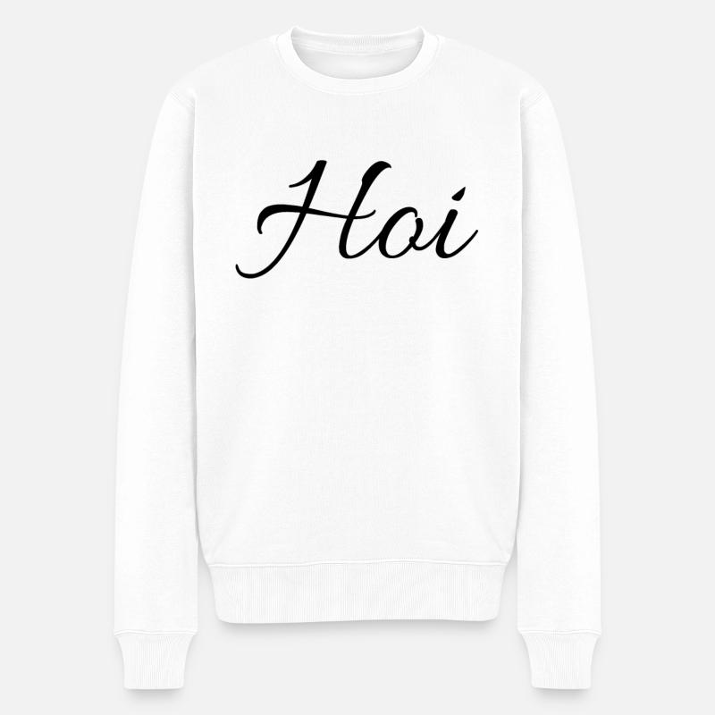 Hoi Kerle Süddeutschland Gruß Dialekt Süß Geschenk - Männer Premium Bio Pullover - Weiß