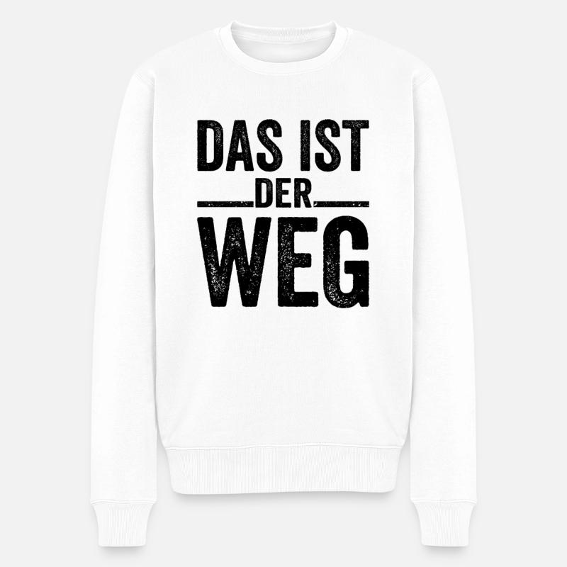 Das Ist Der Weg - Männer Premium Bio Pullover - Weiß