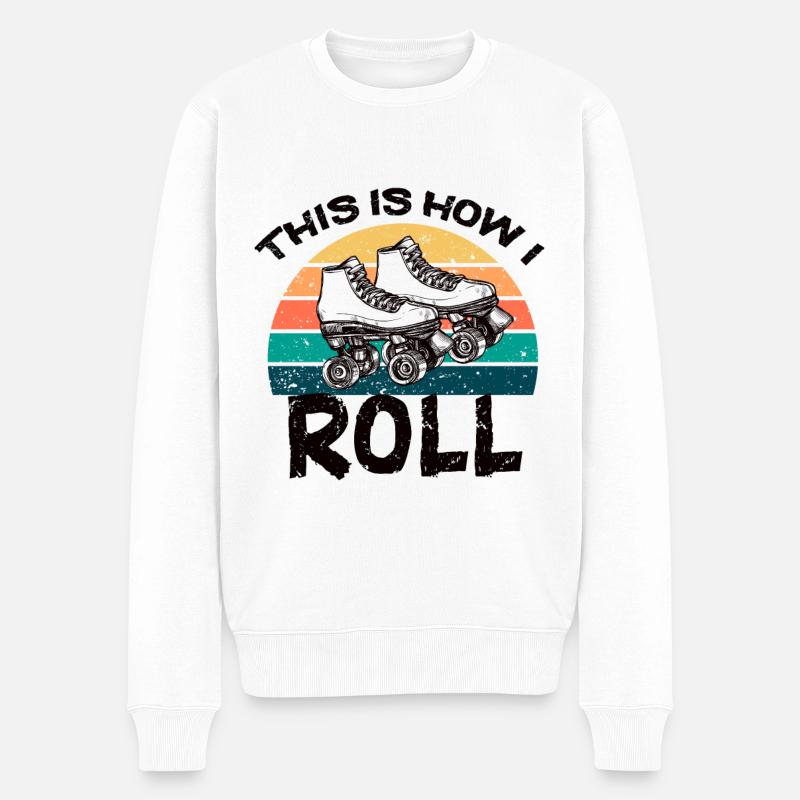 70's This Is How I Roll Vintage Retro Roller Skate - Pull Premium bio Homme - blanc