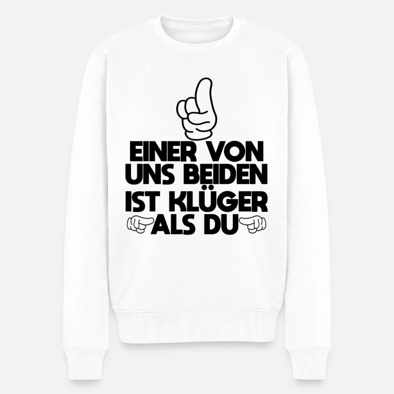 Lustige Sprüche Beleidigungen Sarkasmus - Männer Premium Bio Pullover - Weiß