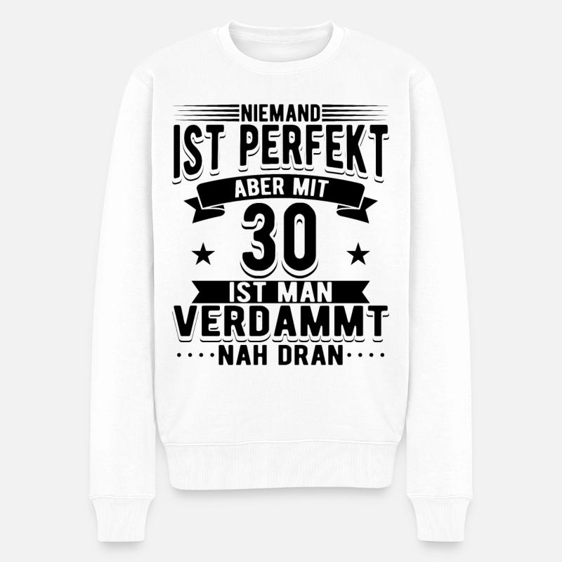 30 Geburtstag Mann - Männer Premium Bio Pullover - Weiß