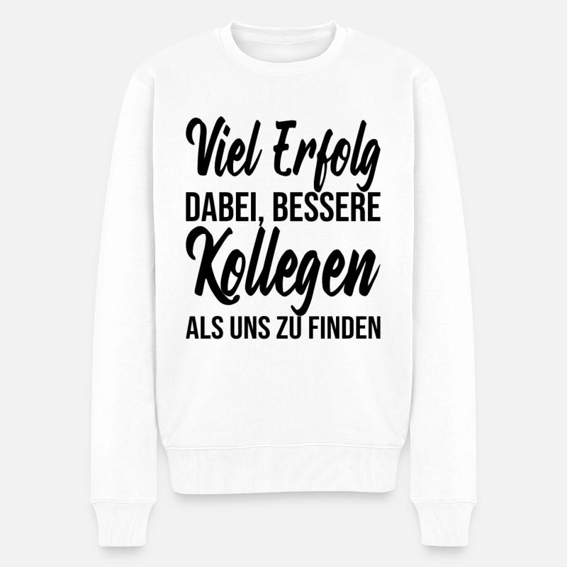 Abschiedsgeschenk Kollegen Jobwechsel - Männer Premium Bio Pullover - Weiß
