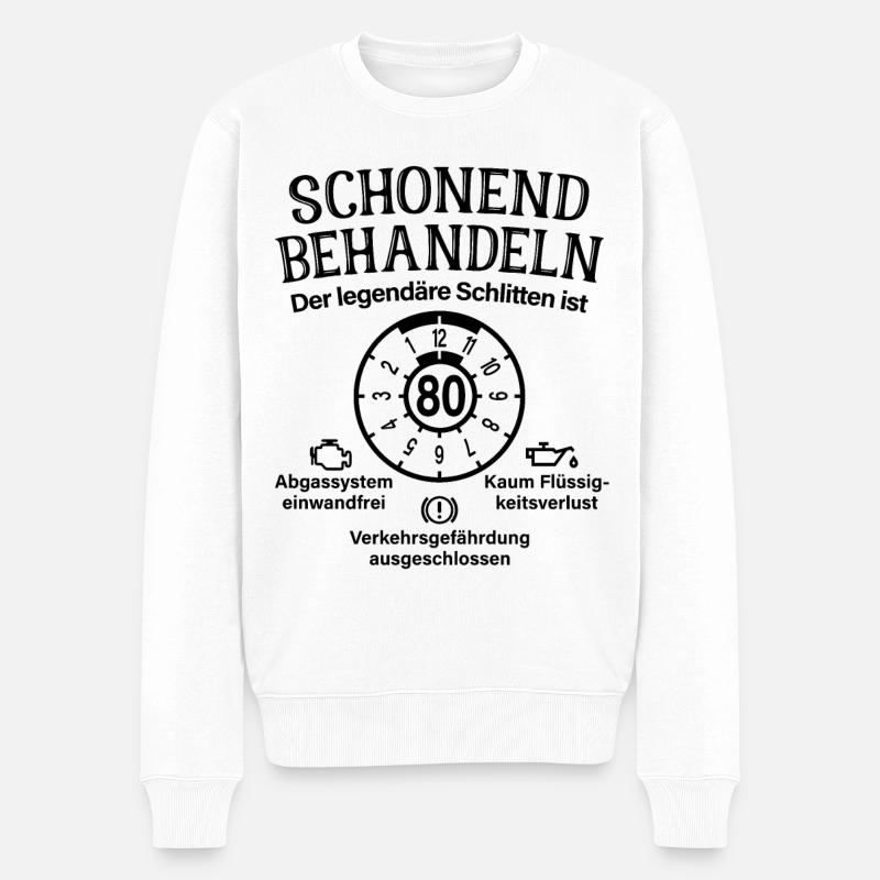 Schonend Behandeln Der Legendäre Schlitten Ist 80 - Männer Premium Bio Pullover - Weiß