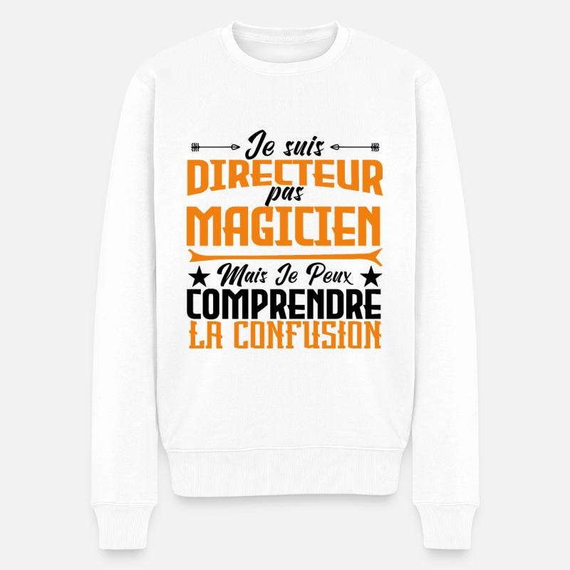 je suis Directeur pas magicien - Pull Premium bio Homme - blanc