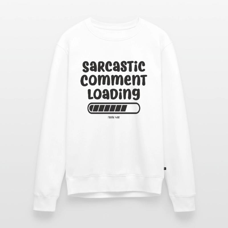 Sarcastic comment loading - please wait Men's Premium Organic Jumper