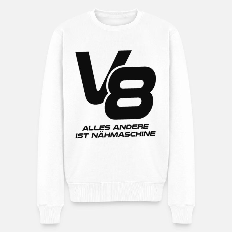 V8 - Alles andere ist Nähmaschine - Männer Premium Bio Pullover - Weiß