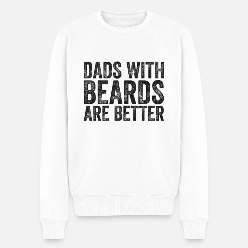 Dads with Beards are Better - Männer Premium Bio Pullover - Weiß