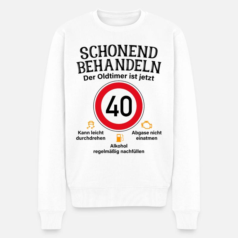 40. Geburtstag Schonend Behandeln Oldtimer Ist 40 - Männer Premium Bio Pullover - Weiß