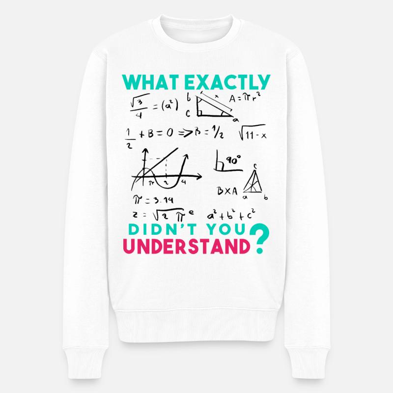 Mathe Formeln Scherz, Lustige Physik Sprüche - Männer Premium Bio Pullover - Weiß