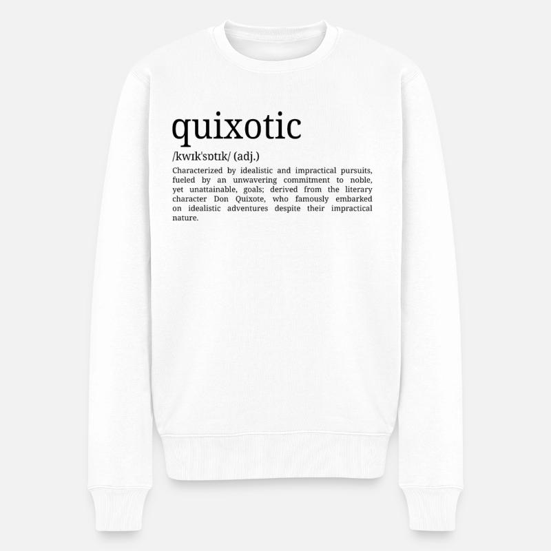 Quichottesque - Définition du dictionnaire - Pull Premium bio Homme - blanc