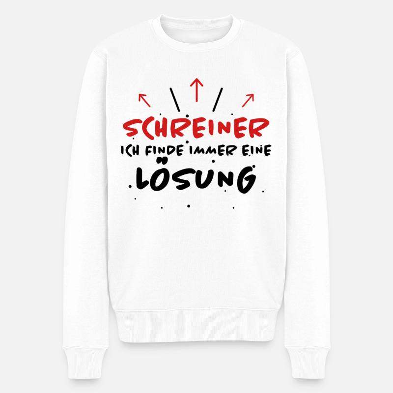 Schreiner Spruch Beruf Lustiges Schreiner Geschenk - Männer Premium Bio Pullover - Weiß