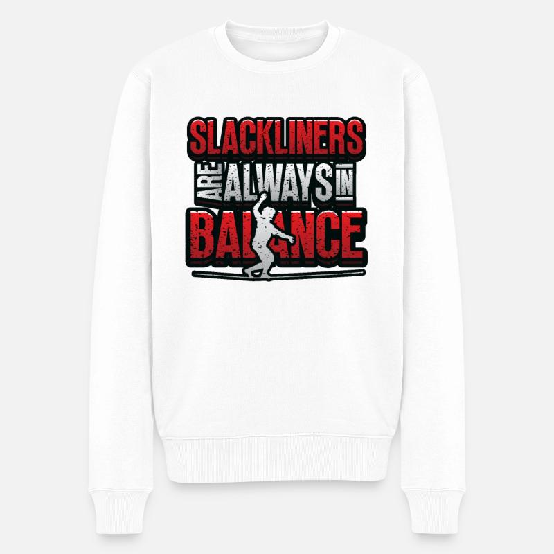 Slackliners Are Always In Balance - Männer Premium Bio Pullover - Weiß