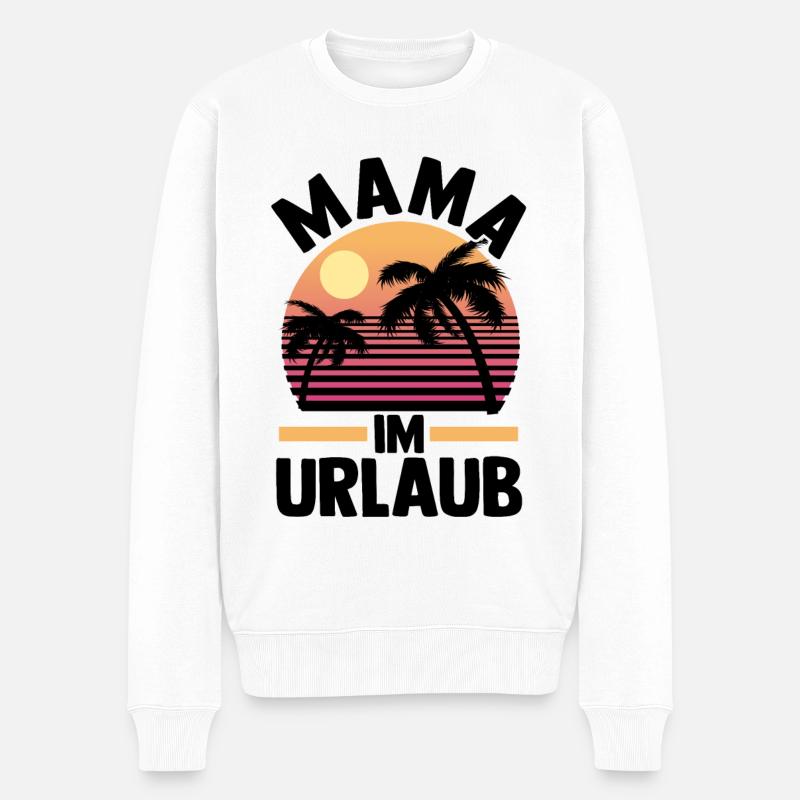 Urlaub Urlauberin Mutter Mama - Männer Premium Bio Pullover - Weiß