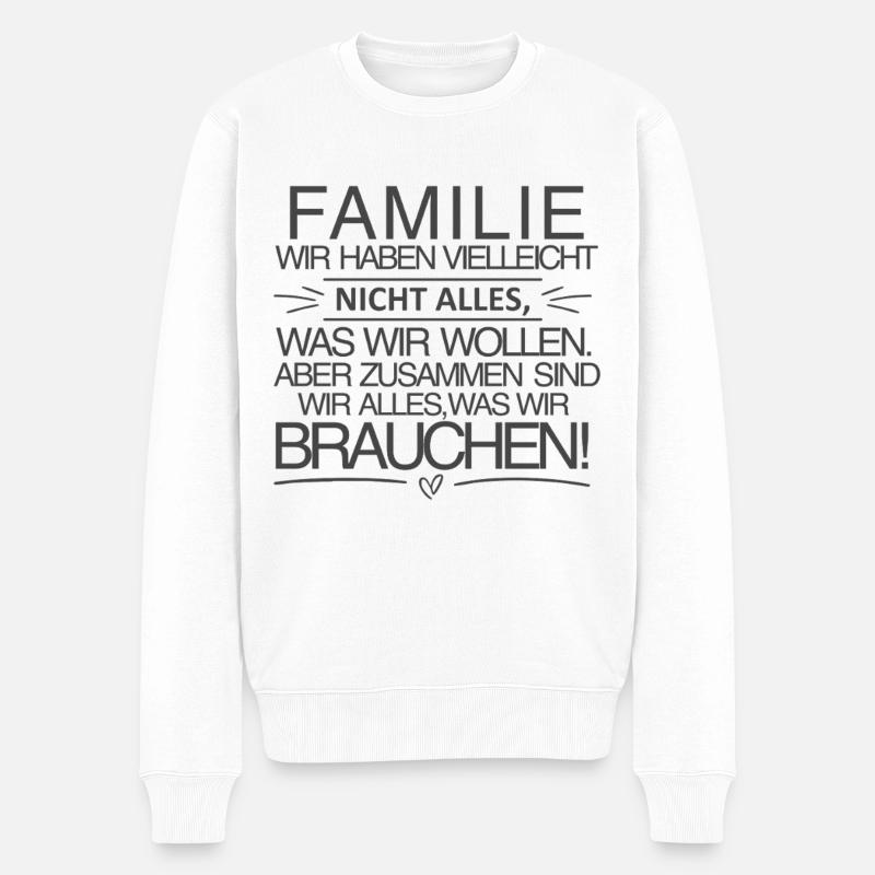 Famille - Ensemble, nous sommes tout - Pull Premium bio Homme - blanc