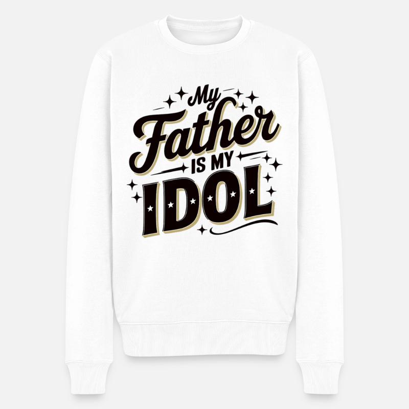 Min far er mit idol – gave til far - Økologisk premium-sweatshirt til mænd - hvid
