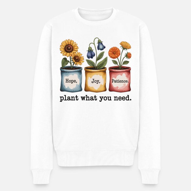 Garten Shirt - Pflanze, was du brauchst - Männer Premium Bio Pullover - Weiß