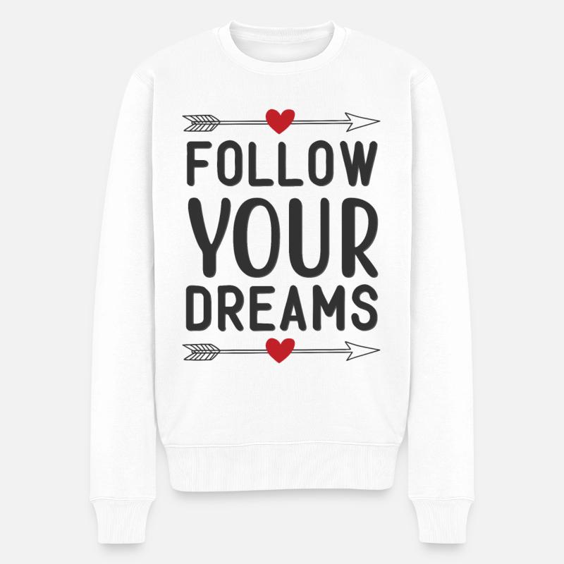 Suivez vos rêves - Pull Premium bio Homme - blanc