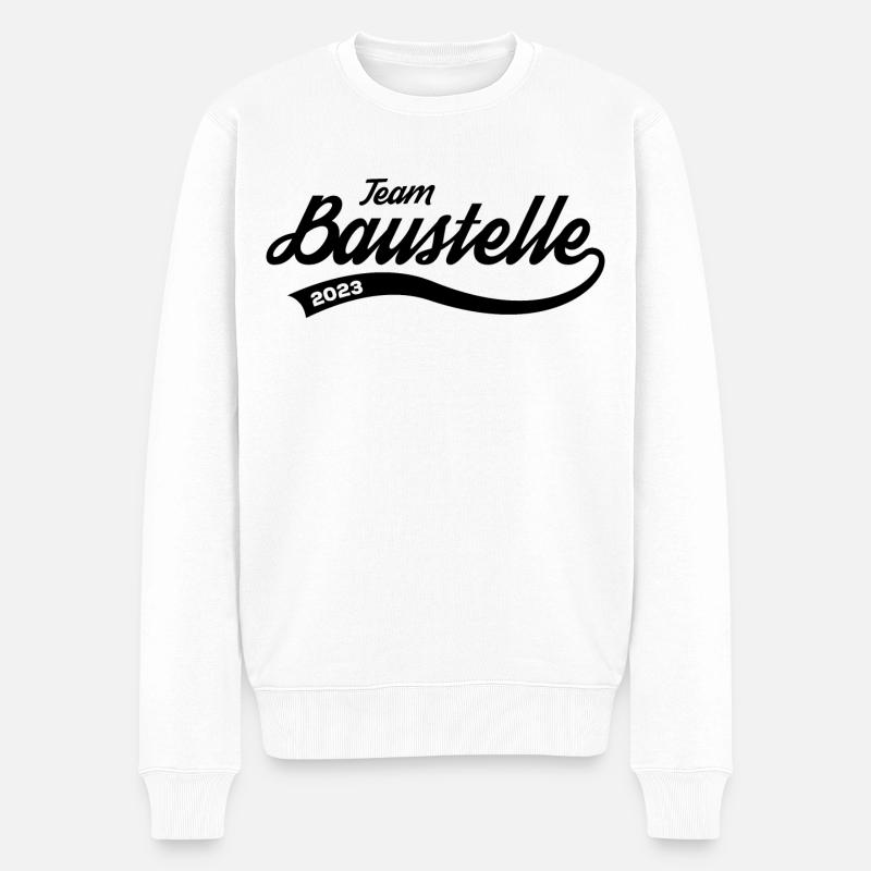 Team Baustelle 2023 Hausbau Traumhaus Bauarbeiter - Männer Premium Bio Pullover - Weiß
