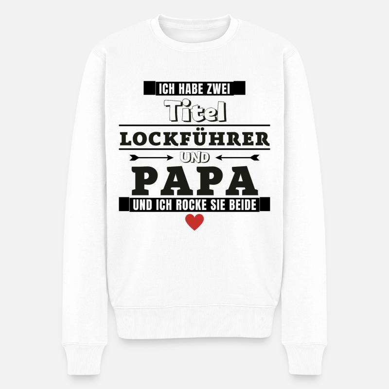 Ich habe zwei Titel Lockführer und Papa - Männer Premium Bio Pullover - Weiß